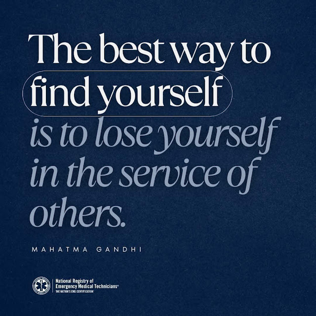 EMS Words of Wisdom – Be Of Service To Others