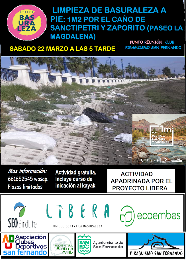 SABADO 22 MARZO A LAS 5 TARDE: LIMPIEZA BASURALEZA 1M2 POR LOS RIOS SANCTIPETRI Y ZAPORITO