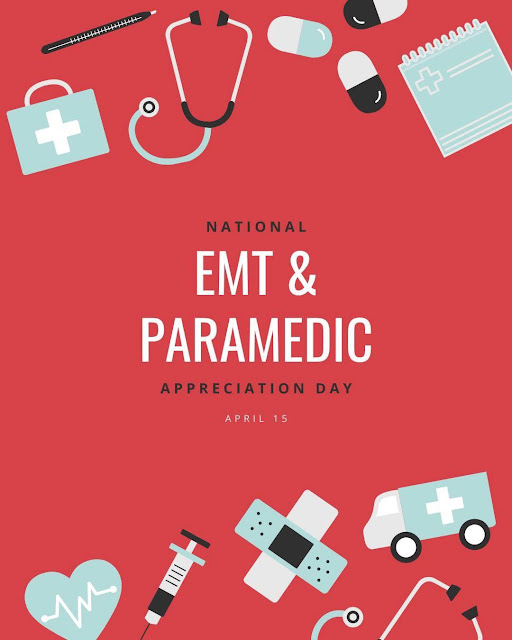 EMS Celebrations – National EMT & Paramedic Appreciation Day